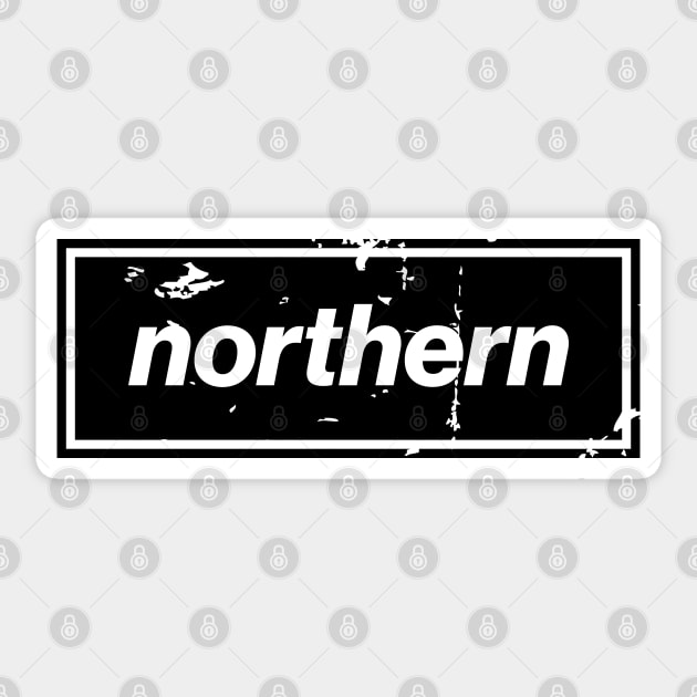 Northern - England Oasis Distressed Style Statement Black Sticker by Butter Creative